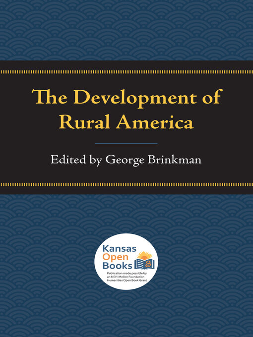 Title details for The Development of Rural America by George Brinkman - Available